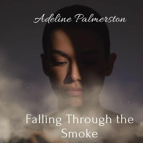 Falling Through the Smoke