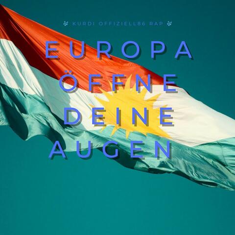 Europa öffne deine Augen