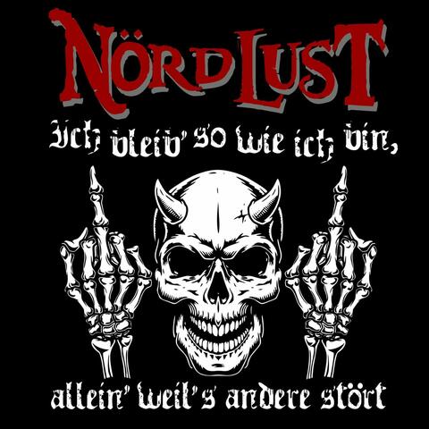 Ich bleib' so wie ich bin, allein' weil's andere stört