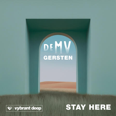 Stay Here