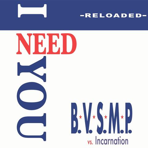 I Need You