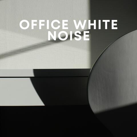 Office White Noise