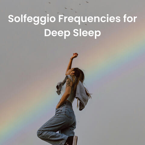 Solfeggio Frequencies for Deep Sleep