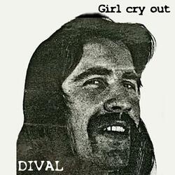 Girl Cry Out
