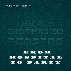 From Hospital to Party