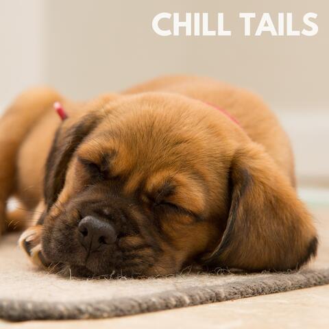 Chill Tails