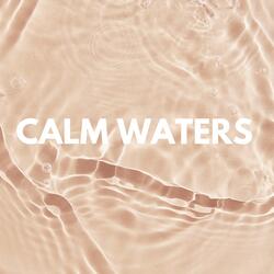 Calm Waters