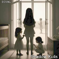 Shadow Kids