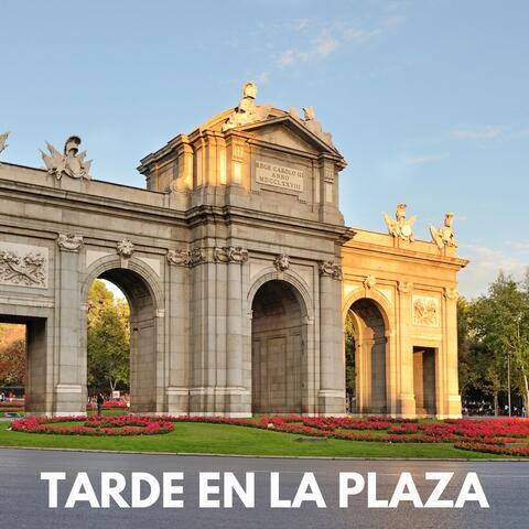 Tarde En La Plaza