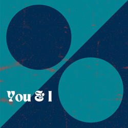 You & I