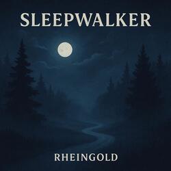 Sleepwalker