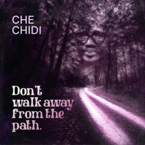 Don't Walk Away from the Path