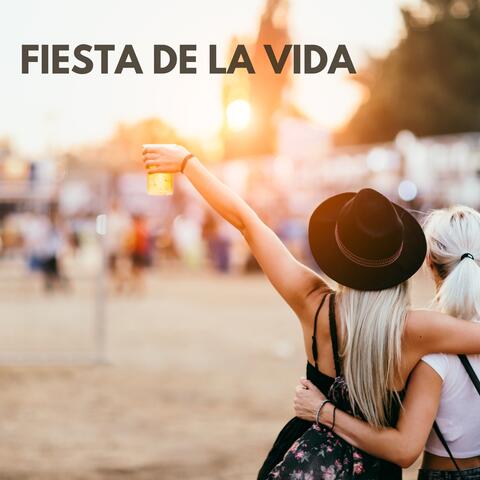 Fiesta De La Vida