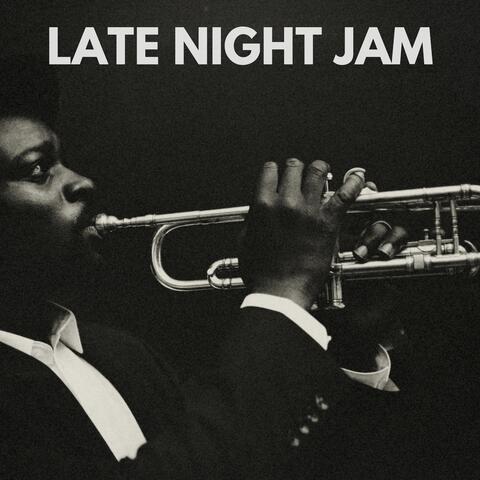 Late Night Jam