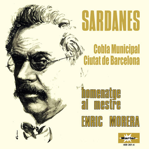 Sardanes - Homenatge al Mestre Enric Morera