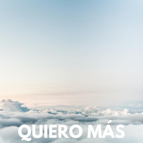 Quiero Más