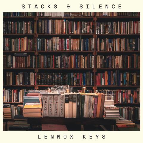 Stacks & Silence