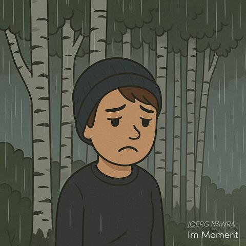 Im Moment