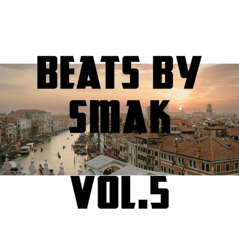 Beats by Smak, Vol.5