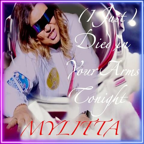 (I Just) Died in Your Arms Tonight