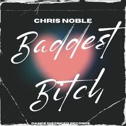 Baddest Bitch