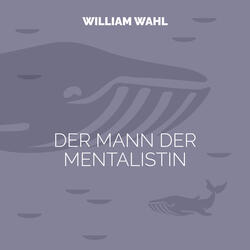 Der Mann der Mentalistin