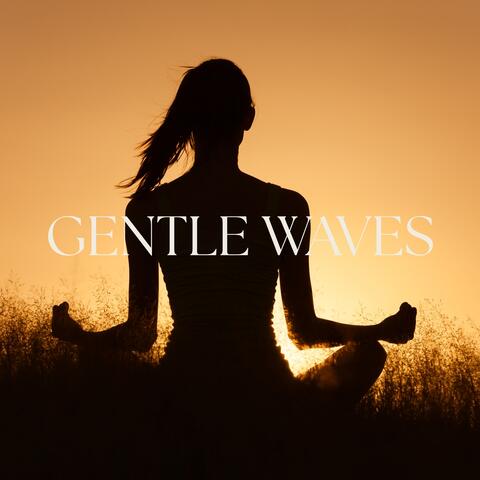 Gentle Waves