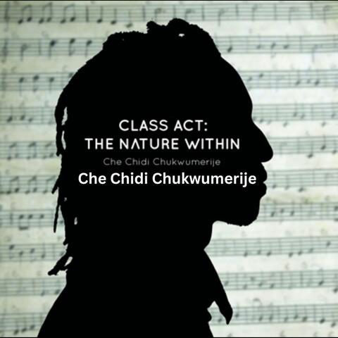 Class Act: The Nature Within