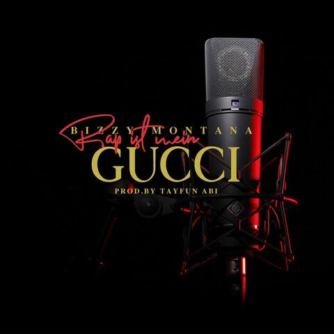Rap ist mein Gucci