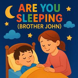 Are You Sleeping (Brother John)