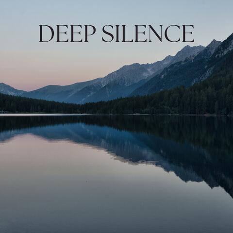 Deep Silence