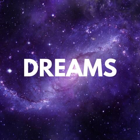 Dreams