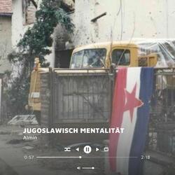 Jugoslawische Mentalität