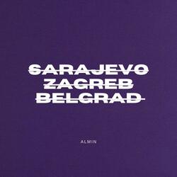 Sarajevo Zagreb Belgrad