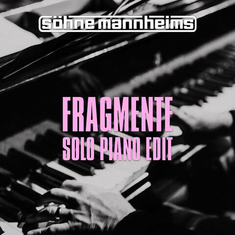 Fragmente