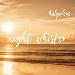 Night Whisper