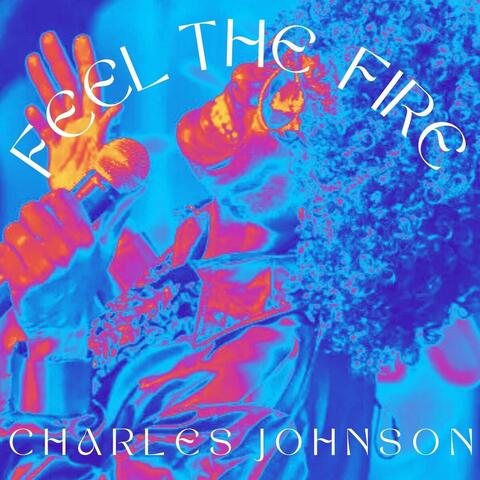 Feel the Fire