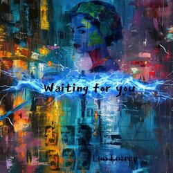Waiting for You