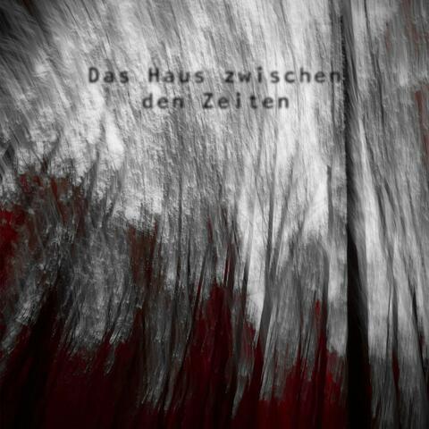 Das Haus zwischen den Zeiten