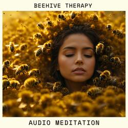 Beehive Therapy