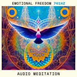 Emotional Freedom (741 Hz)