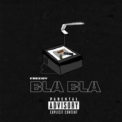 Bla Bla
