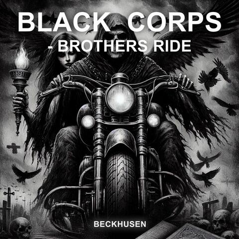 Black Corps - Brothers Ride