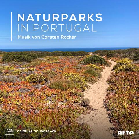 Naturparks in Portugal