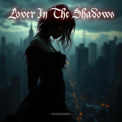 Lover in the Shadows