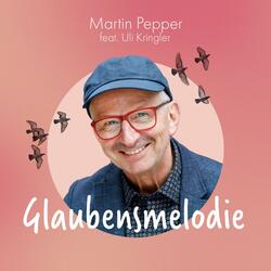Glaubensmelodie