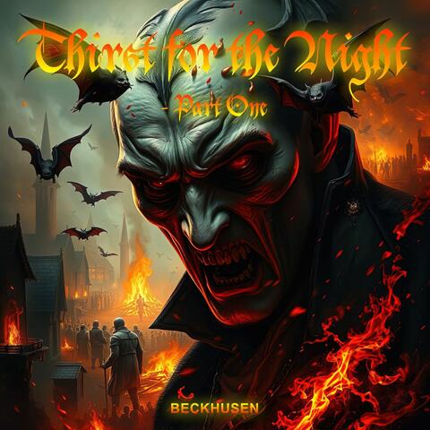 Thirst for the Night - Part One