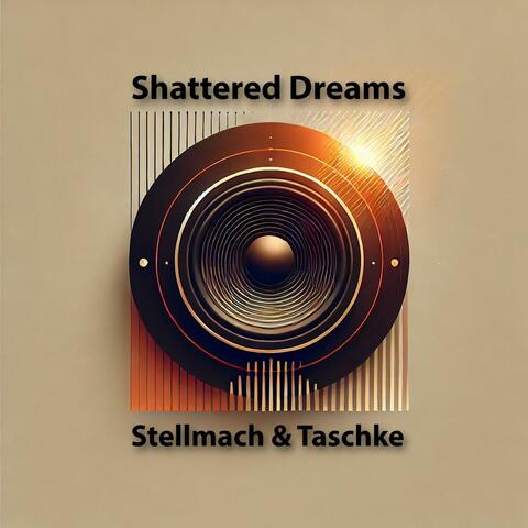 Shattered Dreams