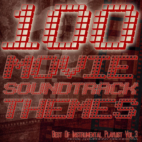 100 Movie Soundtrack Themes, Vol. 3