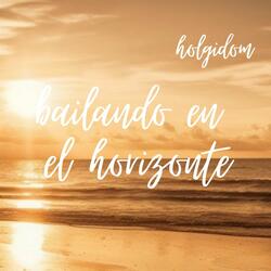 Bailando en el Horizonte